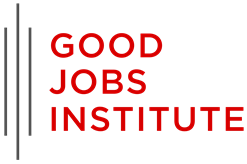 Good Jobs Institute